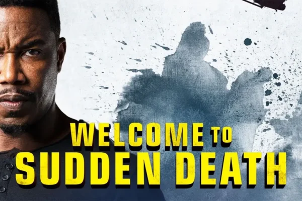 Sinopsis Film Welcome to Sudden Death: Kembalinya Mantan Pasukan Khusus | Welcome to Sudden Death